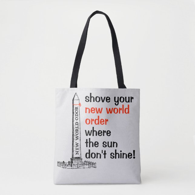 Shove your NWO Tote Bag (Front)