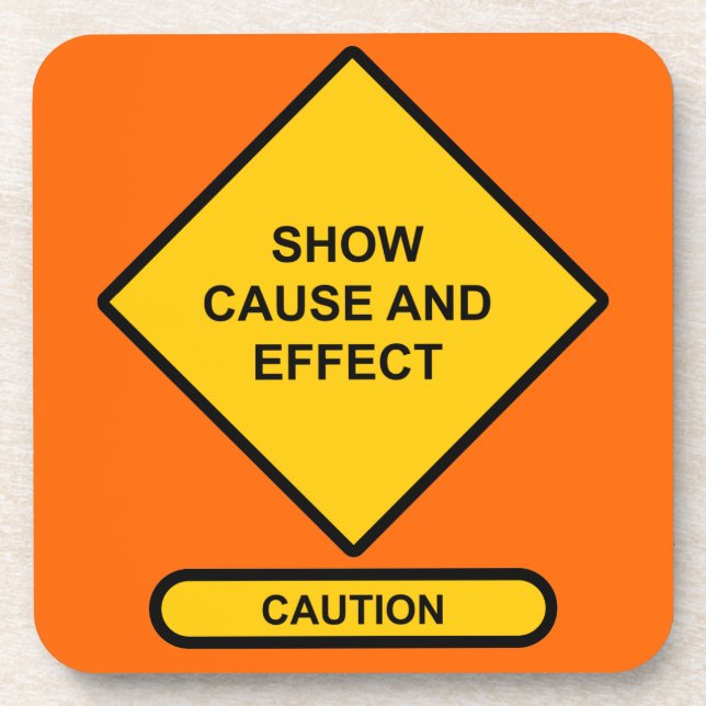 Show Cause and Effect Coaster (Front)