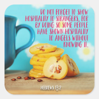 Show Hospitality To Strangers Square Sticker