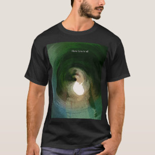 Show Love To All - Green Abstract Art  T-Shirt