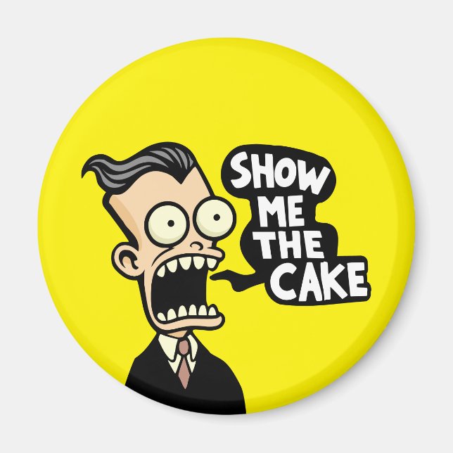 Show me the cake magnet (Front)