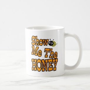 show me the honey coffee mug
