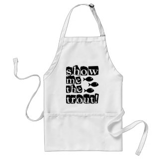Show me the trout! standard apron