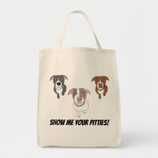 Show Me Your Pitties Tote (3 Dogs) Bag