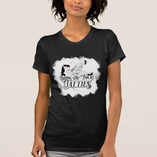 Show Me Your Tatties T-Shirt
