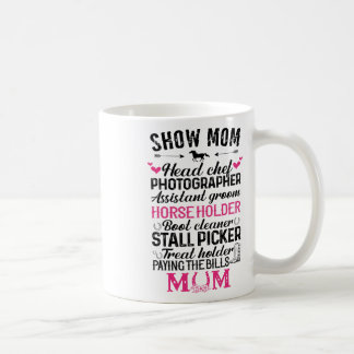 Show Mom Head Chef Photographer Istant Groom Horse Coffee Mug