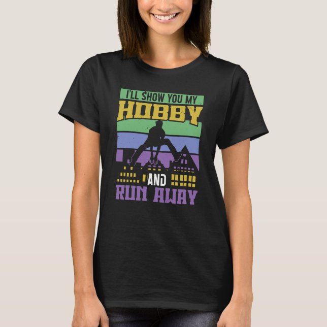 Show my hobby run away for free running traceurs & T-Shirt (Front)
