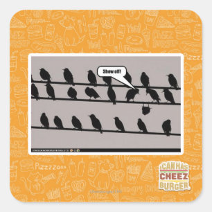 Show off! square sticker