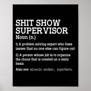 Show Supervisor A Problem Solving Expert Who Fixes Poster