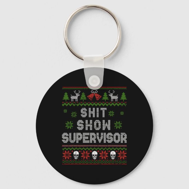 -show Supervisor Christmas Sweater Funny Ugly Xmas Keychain (Front)