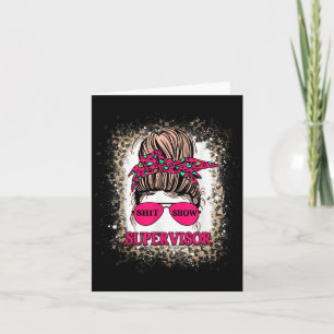 -show Supervisor Funny Mom Boss Manager Teacher  Card