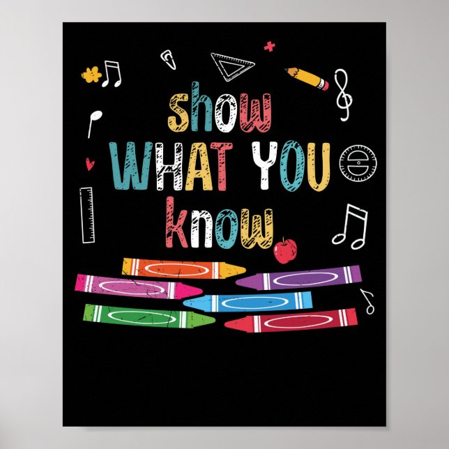 Show What You Know Exam Testing Day Students Poster (Front)