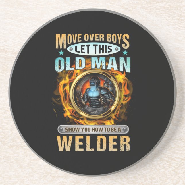 Show You How To Be A Welder Coaster (Front)