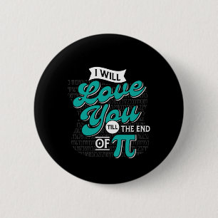 Show Your Love With This Pi Day 2 Inch Round Button
