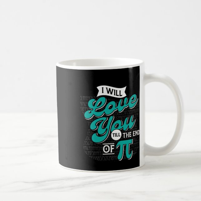 Show Your Love With This Pi Day  Coffee Mug (Right)