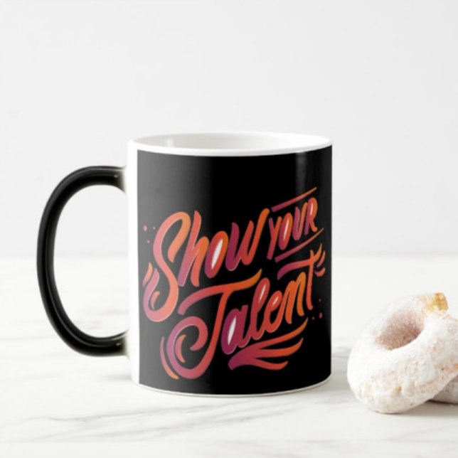 Show Your Talent Typography Modern Coffee Mugs  (Creator Uploaded)