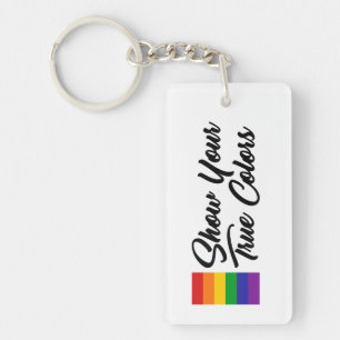 Show Your True Colors Keychain