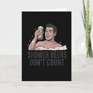 Shower Beers Don’t Count Funny Beer Lover Retro Card