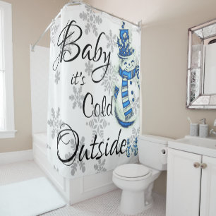 Shower Curtain Baby it's Cold Outside Snowman
