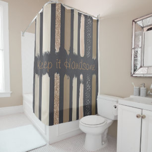 Shower Curtain Earth Tone Keep it Handsome