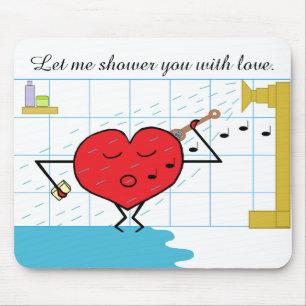 Shower Love Flows: Mouse Pad
