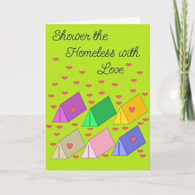 Shower the Homeless with Love: Blank Card (Front)