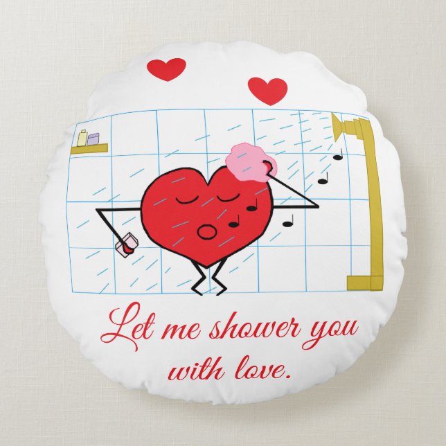 Shower You with Love Round Pillow (Front)