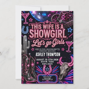 Showgirl Neon Weekend Austin Bachelorette Invitation