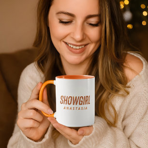 Showgirl Trendy Life of A Daughter Mug