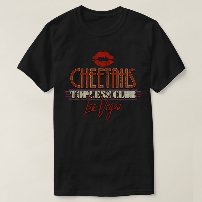Showgirls Cheetahs Las Vegas                       T-Shirt (Design Front)