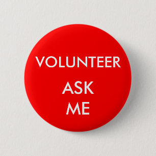 Shows and Special Events Volunteer Ask Me Badge 2 Inch Round Button