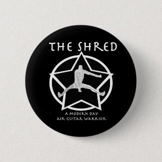 Shred 2 Inch Round Button