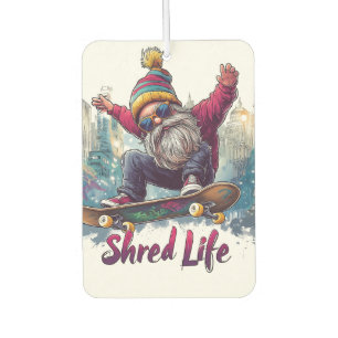 Shred Life - Cool Skateboarding Gnome Air Freshener