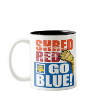 Shred Red Go Blue mug Prenez une gorgée et soutene