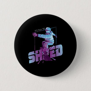 Shred Shirt Vintage Snowboard 80s Costume Snowboar 2 Inch Round Button