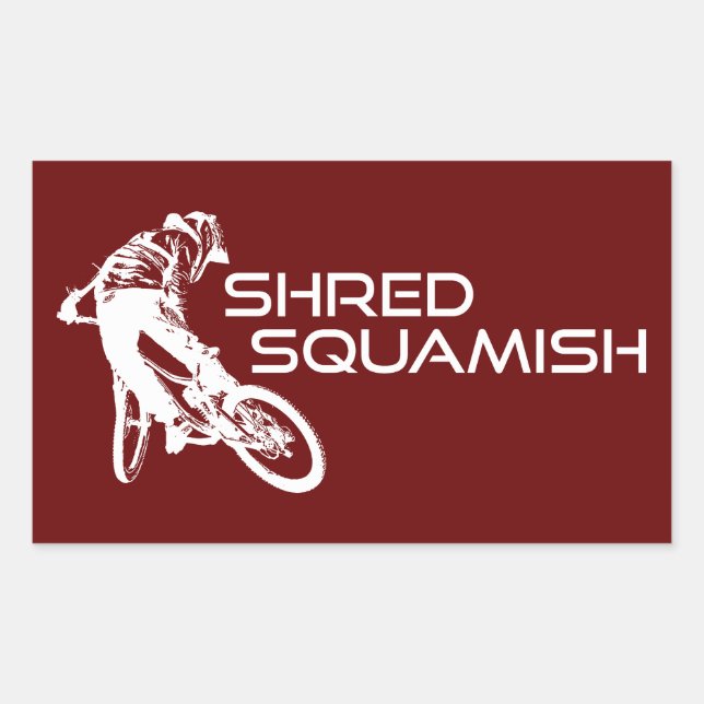 Shred Squamish Mountain Biking Sticker (Front)