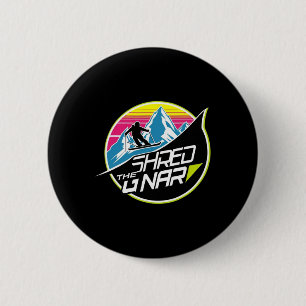 Shred The Gnar Skiing Freestyle Diamond Winter Spo 2 Inch Round Button