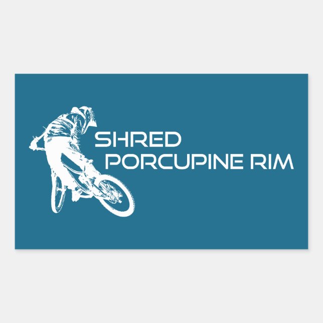 Shred The Porcupine Rim Trail Mountain Biking Sticker (Front)