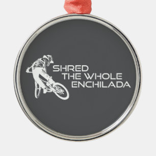 Shred The Whole Enchilada Moab Utah Metal Ornament