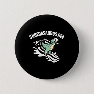 Shredasaurus Rex Ski Dinosaur Kids Funny Skiing Gi 2 Inch Round Button