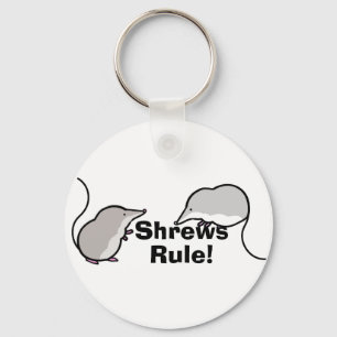 Shrews Rule! Keychain