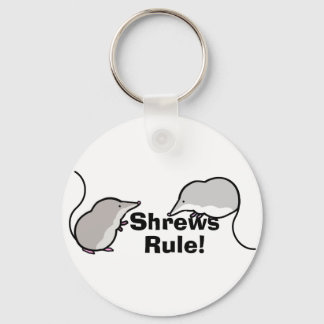 Shrews Rule! Keychain