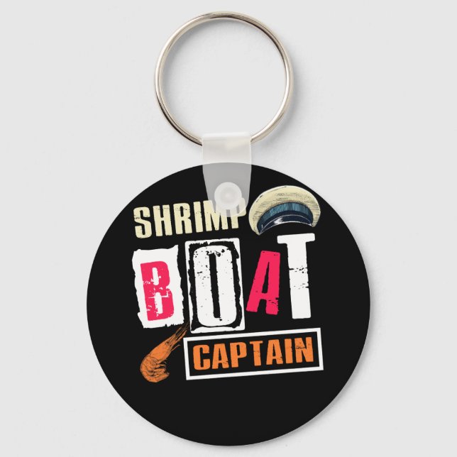 Shrimp Boat Captain Shrimping Cruising Keychain (Front)
