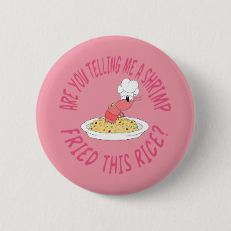 Shrimp fried rice button