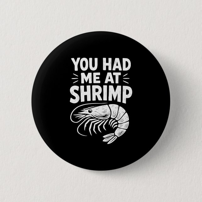 Shrimp lover cajun seafood  2 inch round button (Front)