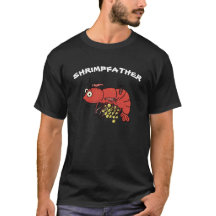 Shrimpfather T-Shirt with Berried Shrimp