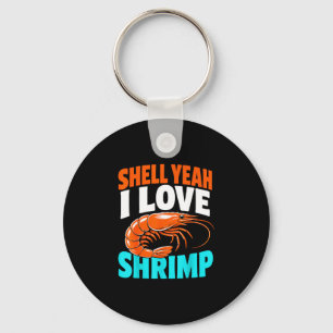 Shrimping life cajun seafood shrimps keychain
