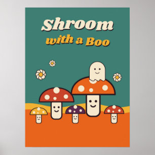 Shroom with a Boo Retro Halloween Poster
