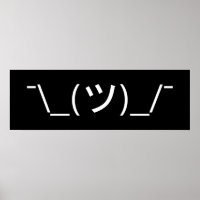 Shrug Emoticon ¯\_(ツ)_/¯ Japanese Kaomoji