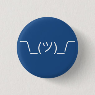 Shruggie Emoticon 1 Inch Round Button